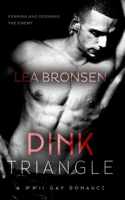 Pink Triangle: A WWII Gay Romance B08L3Q67CW Book Cover