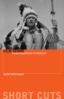 Film Genre: From Iconography to Ideology (Short Cuts) 1904764797 Book Cover