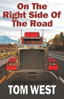 On the Right Side of the Road 1621835707 Book Cover
