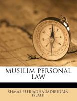 MUSILIM PERSONAL LAW 1179693035 Book Cover