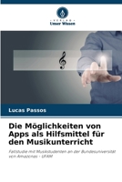 Die Möglichkeiten von Apps als Hilfsmittel für den Musikunterricht (German Edition) 6208536073 Book Cover