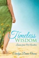 Timeless Wisdom 1498412386 Book Cover