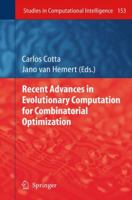 Recent Advances in Evolutionary Computation for Combinatorial Optimization (Studies in Computational Intelligence) 3642089739 Book Cover