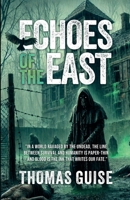 Echoes of the East 1036908518 Book Cover
