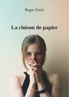 La cloison de papier (French Edition) 2414598212 Book Cover