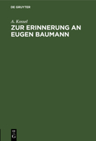 Zur Erinnerung an Eugen Baumann 3112663659 Book Cover