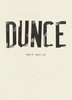 Dunce 1940696992 Book Cover