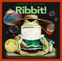 Ribbit!: Flip and See Who Froggy Can Be 0061138207 Book Cover