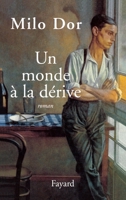 Un monde à la dérive 2213608369 Book Cover