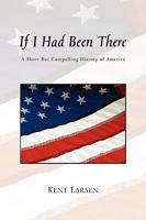 If I Had Been There 1453528172 Book Cover