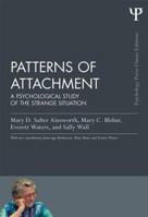 Patterns on Attachment: A Psychological Study of the Strange Situation 1848726821 Book Cover