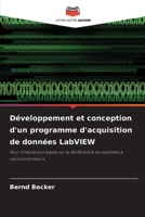 Développement et conception d'un programme d'acquisition de données LabVIEW (French Edition) 6202369345 Book Cover