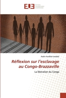 Réflexion sur l'esclavage au Congo-Brazzaville 6203425559 Book Cover