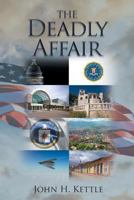 The Deadly Affair 1643502751 Book Cover