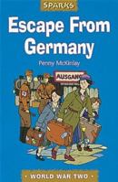 Escape from Germany (Sparks) 0749645938 Book Cover