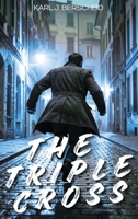 The Triple Cross B0GW4JLW9H Book Cover