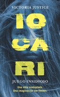 Iocari: Juego Insidioso B08GDK9KJJ Book Cover