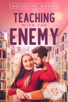 Teaching with the Enemy 1648980503 Book Cover