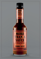 More Than a Sauce: Worcestershire's Culinary History 1445680238 Book Cover