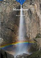 Moonbow 1326498312 Book Cover