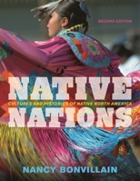 Native Nations: Cultures and Histories of Native North America 0138632421 Book Cover