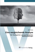 Eine vergleichende Analyse: Der theologischen und psychologischen Weltanschauungen 6202229055 Book Cover