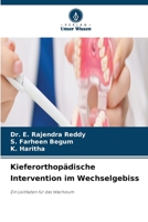 Kieferorthopädische Intervention im Wechselgebiss (German Edition) 6630222687 Book Cover