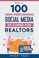 100 High-Performing Social Media Ad Copies For Realtors B0BL9NTTRG Book Cover