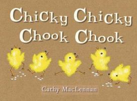 Chicky Chicky Chook Chook 1905417403 Book Cover