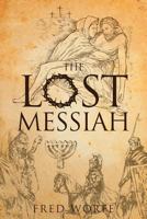 The Lost Messiah 1631859021 Book Cover