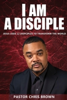 I Am a Disciple 1695143566 Book Cover