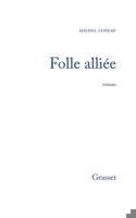 Folle alliée 2246282411 Book Cover