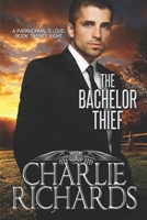 The Bachelor Thief 1487427425 Book Cover