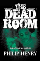 The Dead Room 1695987349 Book Cover