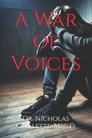 A War of Voices (A War of Voices Series) B0DYV32KRG Book Cover