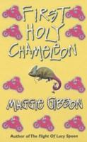 First Holy Chameleon 0575403233 Book Cover