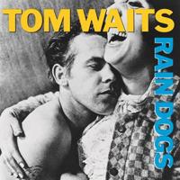 Rain Dogs