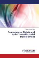 Fundamental Rights and Paths Towards Social Development 3659438871 Book Cover