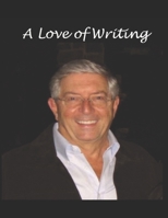 A Love of Writing 0997817593 Book Cover