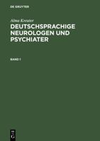 Deutschsprachige Neurologen und Psychiater (German Edition) 3598111967 Book Cover