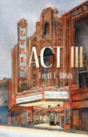 ACT III 160145421X Book Cover