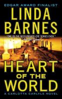 Heart of the World (Carlotta Carlyle Mysteries (Hardcover)) 0312362730 Book Cover