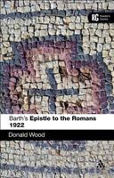 Barth's Epistle to the Romans 1922 0567033716 Book Cover