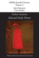 Selected Early Poems (3) 1781880999 Book Cover