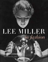 Lee Miller in Fashion 1580933769 Book Cover