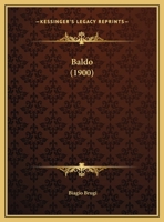 Baldo (1900) 1169424759 Book Cover