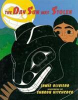 The Day Sun Was Stolen 0786820268 Book Cover