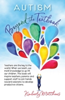 Autism: Beyond the Textbook B0B5KXGRQD Book Cover