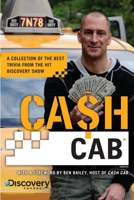 Cash Cab: A Collection of the Best Trivia from the Hit Discovery Show 0451235908 Book Cover