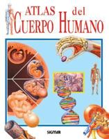 Atlas del Cuerpo Humano - Atlas del Saber 9501108880 Book Cover